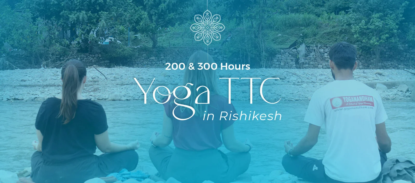 Registered yoga school in Rishikesh offering 200 and 300-hour yoga teacher training courses